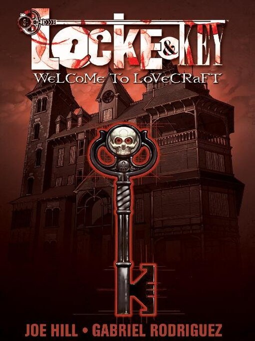 Title details for Locke & Key (2008), Volume 1 by Joe Hill - Available